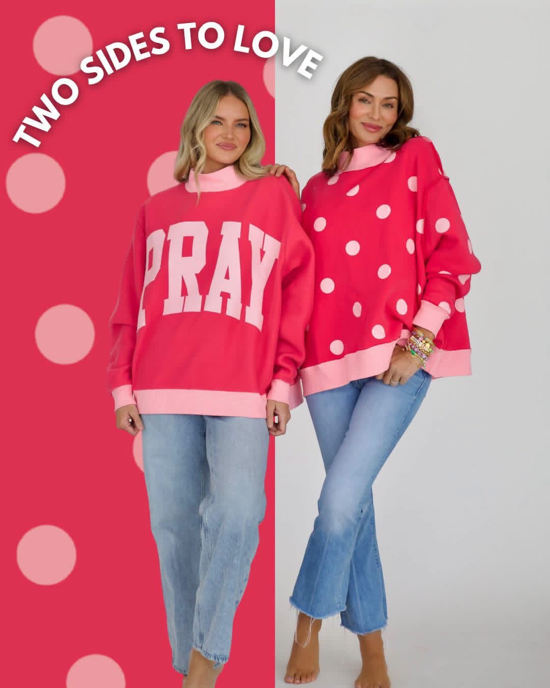 Just Pray 2-Sided MOCK NECK