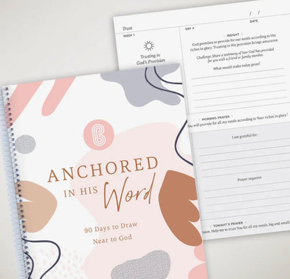 Anchored in HIS Word- 90 day devotional